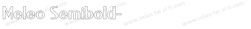 Meleo Semibold字体转换